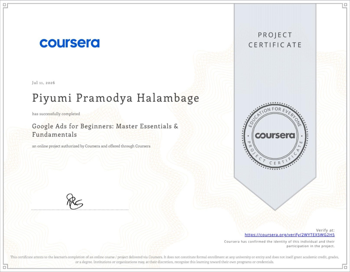 Coursera project certificate: Google Ads for Beginners: Master Essentials and Fundamentals, July 2026